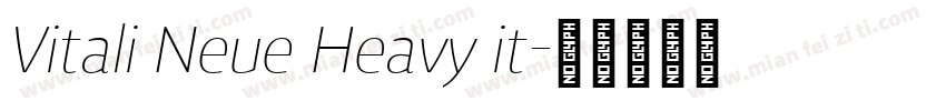 Vitali Neue Heavy it字体转换